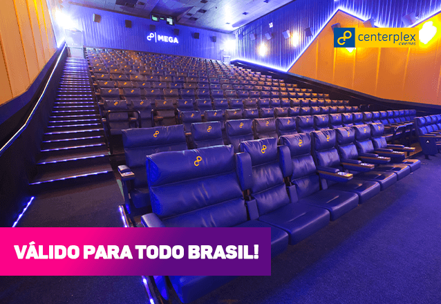 Centerplex Brasil - Cinema Grand Shopping Messejana, Via Sul, Maracanaú e todo Brasil