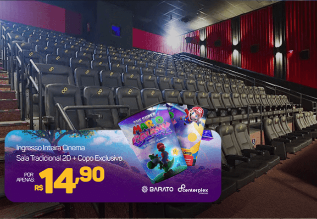 Centerplex Brasil - Ingresso Inteira Cinema Sala Tradicional 2D + 01 copo por R$14,90!
